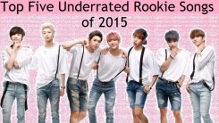 5 Underrated K-Pop Rookie Songs