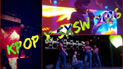 K-Pop x SXSW 2016