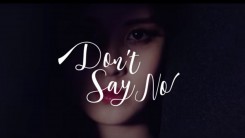 SEOHYUN 서현_Don't Say No_Music Video Teaser #1