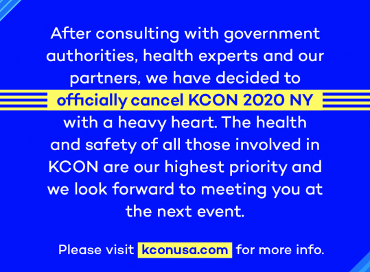KCON 2020 + BTS Map Of The Soul North America Cancelled Due To Coronaviruss Outbreak