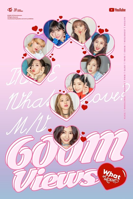 TWICE 'What is Love?' Music video 600 million views... Second after 'TT'