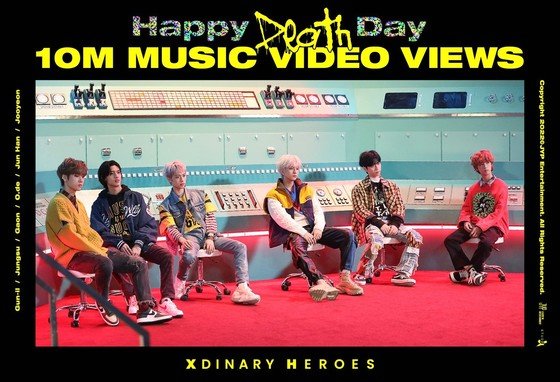 JYP band 'Xdinary Heroes' debut song 'Happy Death Day' MV surpasses 10 million views