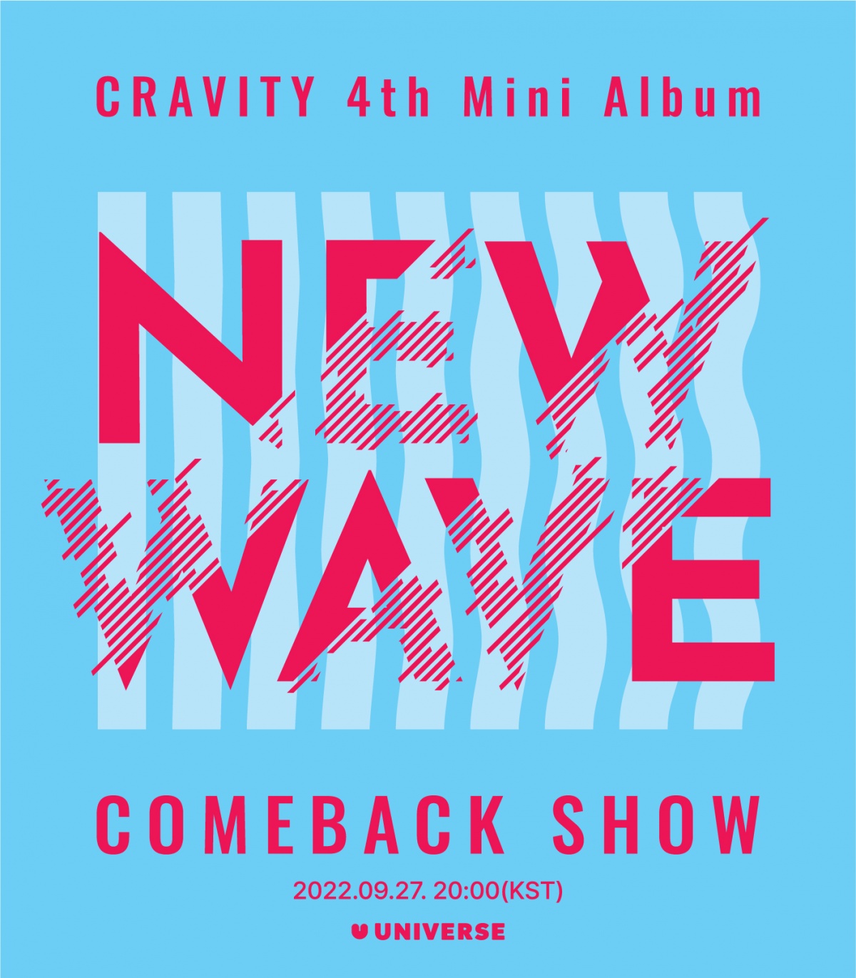 UNIVERSE X CRAVITY will organize an online and offline return show for the album “NEW WAVE”
