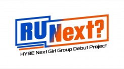 HYBE Prepares New Girl Group Survival Program 'R U Next?' — See Details Here!