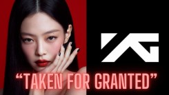 'Taken For Granted': BLINKs Claim BLACKPINK Jennie 'Dissed' YG Entertainment In THIS Snippet